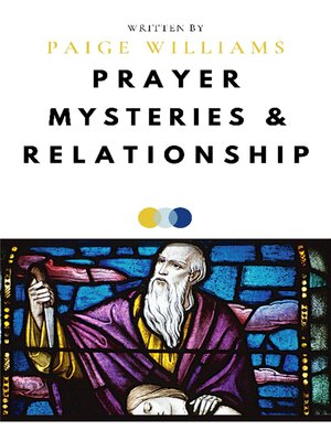 cover image of Prayer, Mysteries, and Relationship